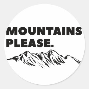 Pegatina Redonda Montañas, por favor