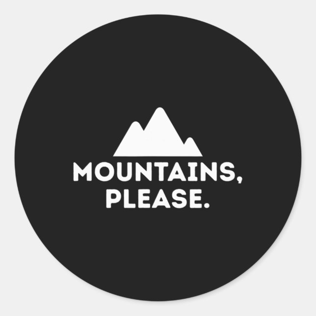 Pegatina Redonda Montañas Por Favor Camping Tee (Anverso)