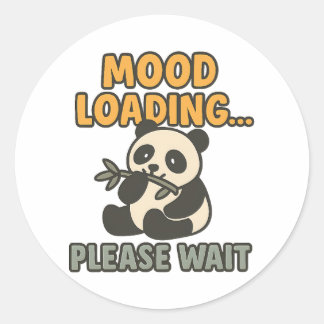 Pegatina Redonda Mood Loading Please Wait Cute Funny Panda Mascot