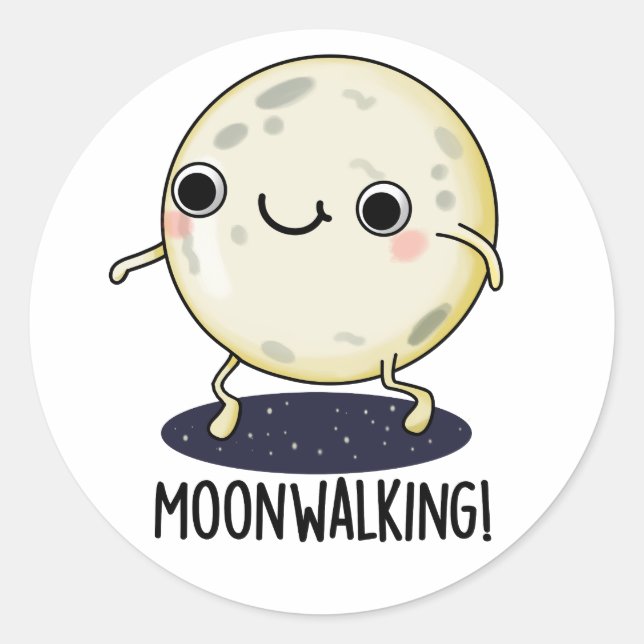 Pegatina Redonda Moon Walking Funny Dance Pun (Anverso)