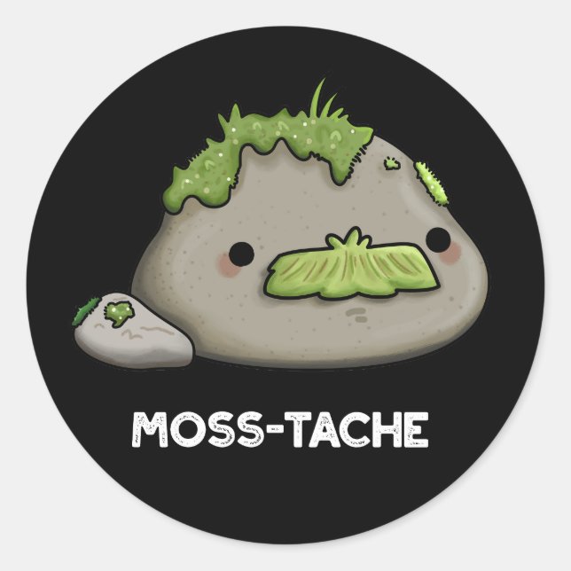 Pegatina Redonda Moss-tache Funny Mustache Pun Dark BG (Anverso)