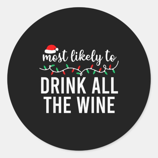 Pegatina Redonda Most Likely To Christmas Shirt Matching Family Paj (Anverso)