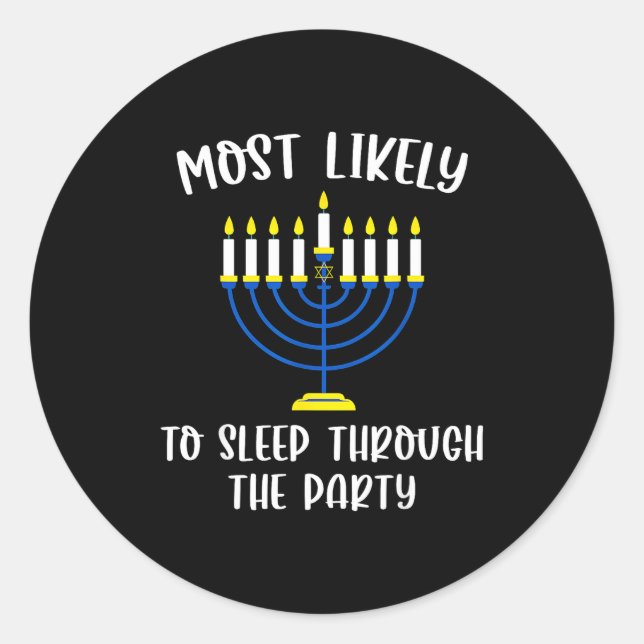 Pegatina Redonda Most Likely To Sleep Through Party Hanukkah Group  (Anverso)