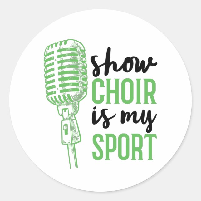 Pegatina Redonda Mostrar coro es mi música deportiva (Anverso)