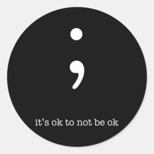 Pegatina Redonda Motivación de bienestar de salud de Semicolón