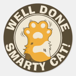 Pegatina Redonda Motivational Well done Smarty Cat Cute Reward