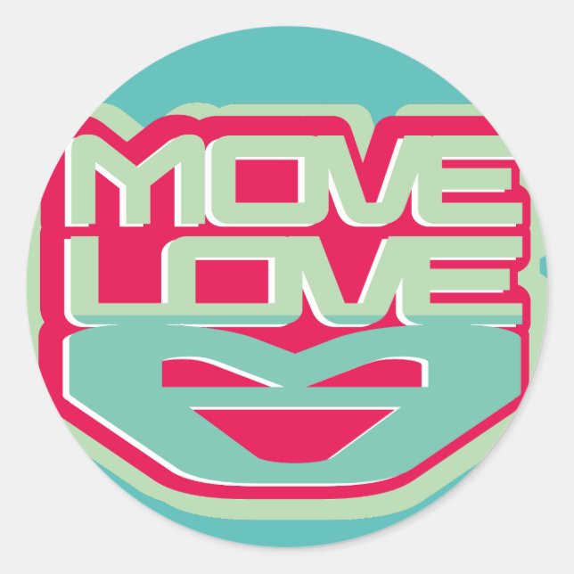 PEGATINA REDONDA MOVE LOVE (MUEVE EL AMOR) BY MASANSER (Anverso)