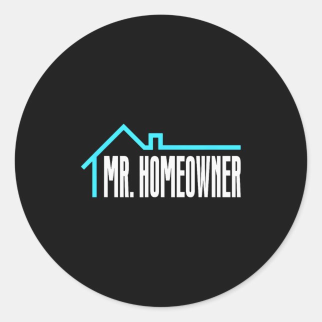 Pegatina Redonda Mr. Homeowner First Time Homeowner Housewarming  (Anverso)