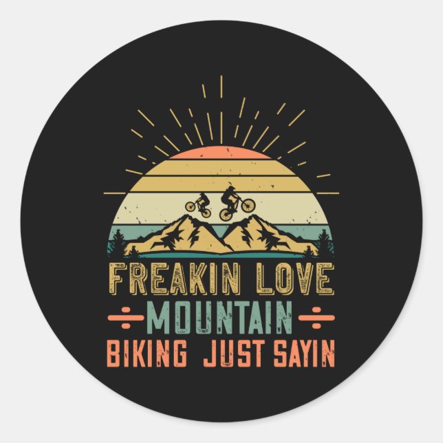Pegatina Redonda MTB - Freakin Love Mountain Biking (Anverso)