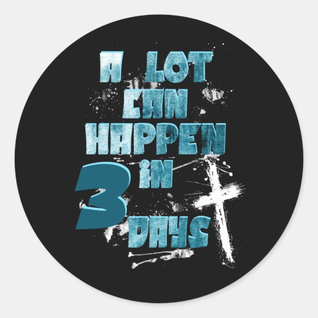 Pegatina Redonda Mucho puede ocurrir en 3 días, resurrección cristi (Anverso)