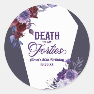 Pegatina Redonda Muerte a mi fiesta de cumpleaños número 50 floreci