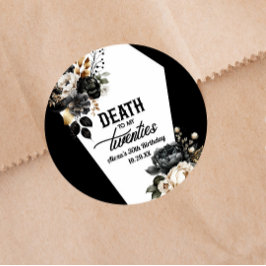 Pegatina Redonda Muerte a mi Fiesta Floral de 20 años