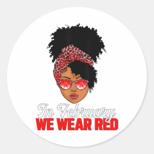 Pegatina Redonda Mujer Negra En Febrero Usamos Rojo Enfermedad Del