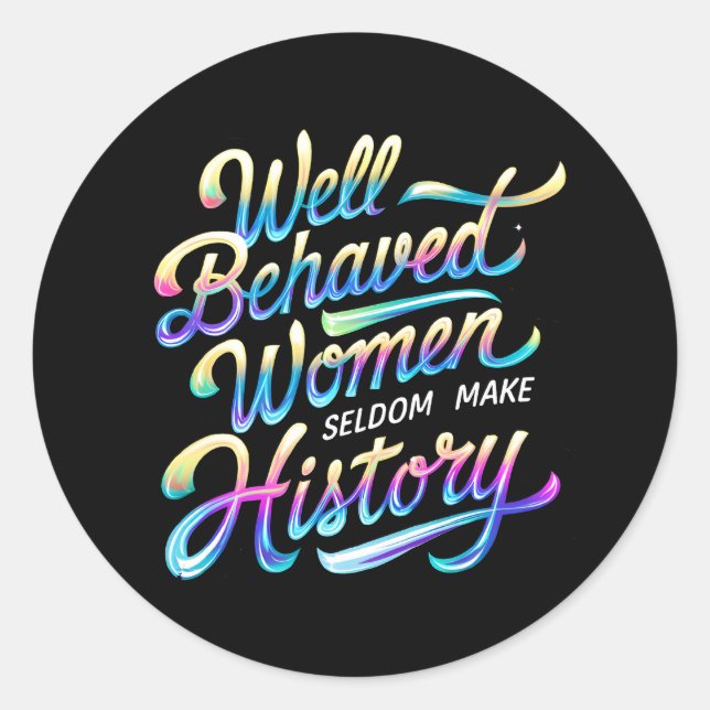 Pegatina Redonda mujeres de buen comportamiento (Anverso)