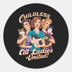 Pegatina Redonda Mujeres de gato sin hijos