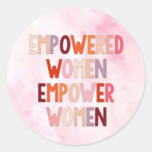Pegatina Redonda Mujeres Empoderadas Empoderan Mujeres (Anverso)