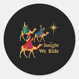 Pegatina Redonda Mujeres Esta Noche Cabalgamos Navidad 3 Reyes Mago