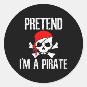 Pegatina Redonda Mujeres Fingen Ser Un Pirata - Cráneo Divertido Pe