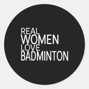 Pegatina Redonda Mujeres Reales Aman Decir Lanzadera De Bádminton S