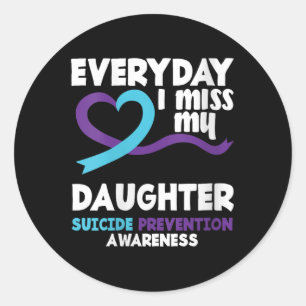 Pegatina Redonda Mujeres Todos Los Días Extraño Mi Hija Suicidio Pr