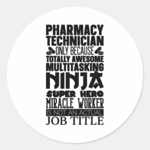 Pegatina Redonda Multitarea Ninja Hero Farmacéutica Tech