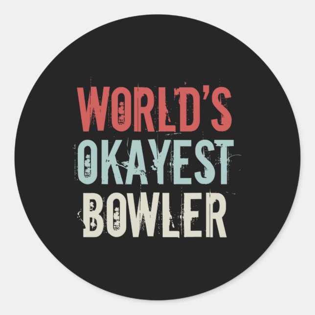 Pegatina Redonda Mundo Okayest Bowler Track Bowling Crew Spare (Anverso)