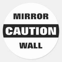 Muro de espejo de precaución