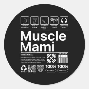 Pegatina Redonda Músculo Mami Y Mamá Gimnasio Hacerlo Madre Gracios