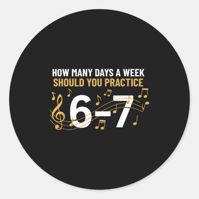 Pegatina Redonda Musician Funny 6 7 Meme Six Seven For Music Teache (Anverso)