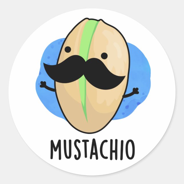Pegatina Redonda Mustachio Funny Pistachio Mustache Pun (Anverso)
