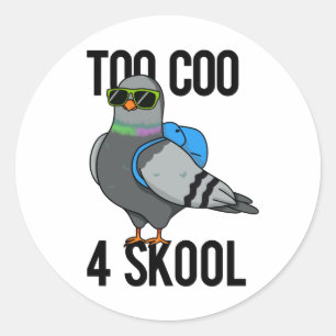 Pegatina Redonda Muy Coño 4 Skool Funny Guay Pigeon Pun