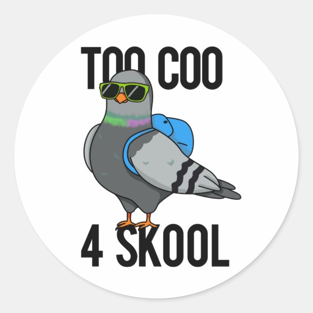 Pegatina Redonda Muy Coño 4 Skool Funny Guay Pigeon Pun (Anverso)