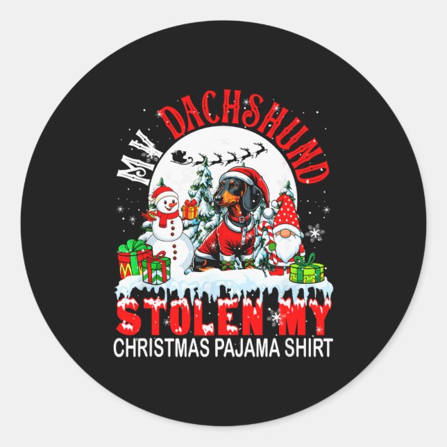 Pegatina Redonda My Dachshund Stolen My Christmas Pajama Shirt Sant (Anverso)