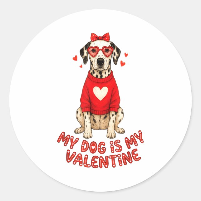 Pegatina Redonda My Dog Is My Valentine Dalmatian Heart Gles Bow Do (Anverso)