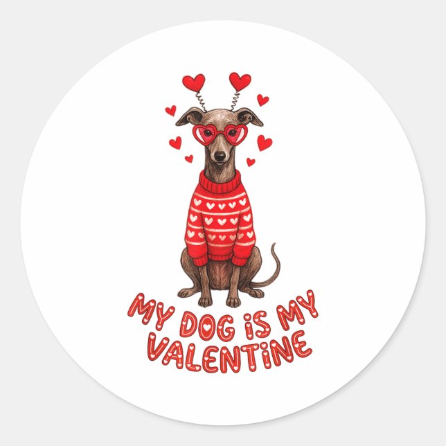 Pegatina Redonda My Dog Is My Valentine Ghound Heart Gles Pet Lover (Anverso)