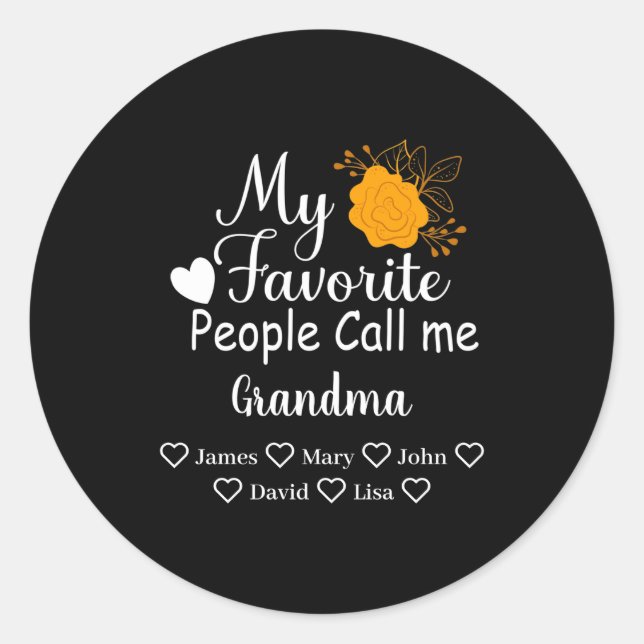 Pegatina Redonda My Favorite People Call Me Grandma With Grandkids  (Anverso)