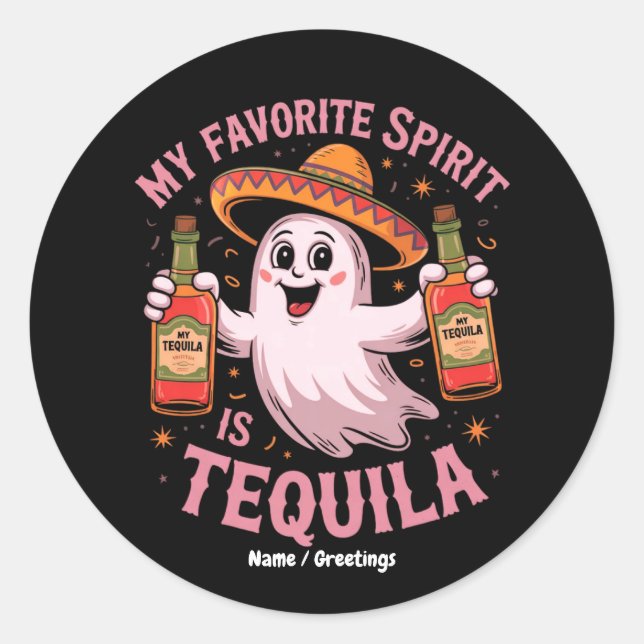 Pegatina Redonda My Favorite Spirit Is Tequila Halloween Drinking  (Anverso)