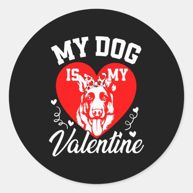 Pegatina Redonda My German Shepherd Is My Valentine Dog Lover Valen (Anverso)