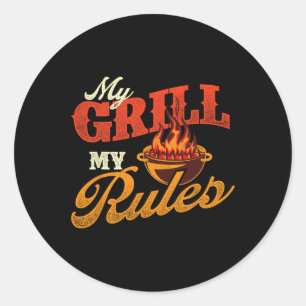 Pegatina Redonda My Grill My Rules - Pitmaster Byrbecuing Grilling 