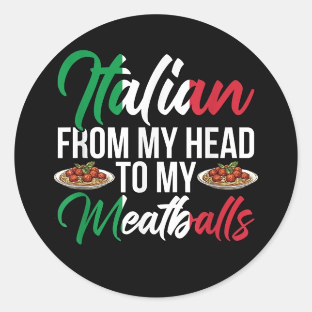 Pegatina Redonda My Head To My Meatballs (Anverso)