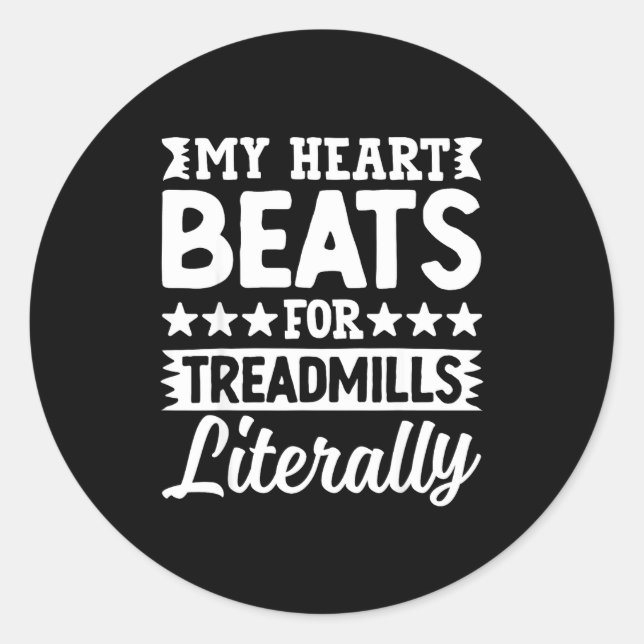 Pegatina Redonda My Heart Beats For Treadmills Literally Workout  (Anverso)