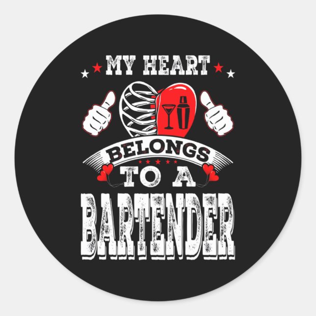 Pegatina Redonda My Heart Belongs To A Bartender Valentine Day  (Anverso)