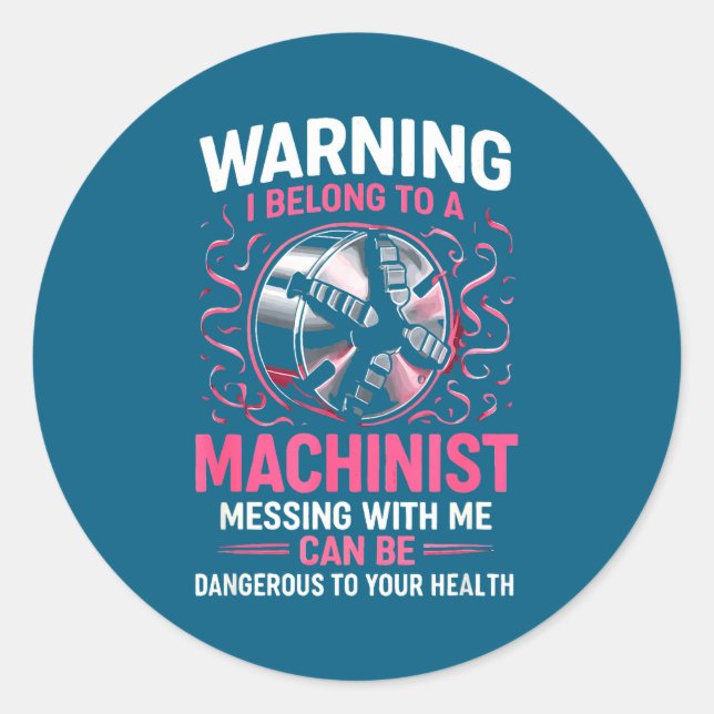 Pegatina Redonda My Knight In Machinist Wife Girlfriend Funny Anniv (Anverso)