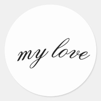 Pegatina Redonda My Love Script Sticker - Elegant Calligraphy Desig