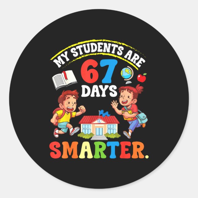 Pegatina Redonda My Students Are 67 Days Smarter Teacher Clroom Cel (Anverso)