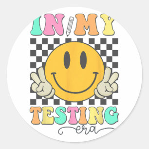 Pegatina Redonda My Testing Era Rock the Test Day Smile Hip