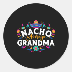 Pegatina Redonda Nacho: Abuela promedio cinco de mayo mexicano
