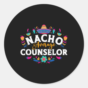 Pegatina Redonda Nacho Consejero Promedio Cinco De Mayo Fam Coincid