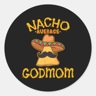 Pegatina Redonda Nacho Godmami Promedio Mexicano Cinco De Mayo Godm