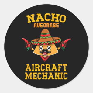 Pegatina Redonda Nacho Media Aeronave Mecánica Mexicana Nacho Cinc